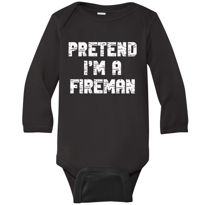 Lazy Easy Pretend I'm Fireman Party Halloween Costume Simple Baby Long Sleeve Bodysuit