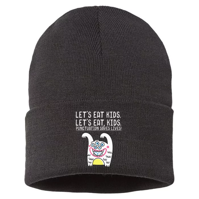 Let's Eat Punctuation Saves Lives Grammar funny Teachers Sustainable Knit Beanie