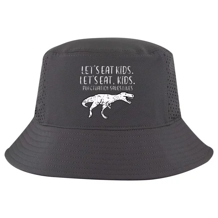 Lets Eat Punctuation Saves Lives Dino Cool Comfort Performance Bucket Hat