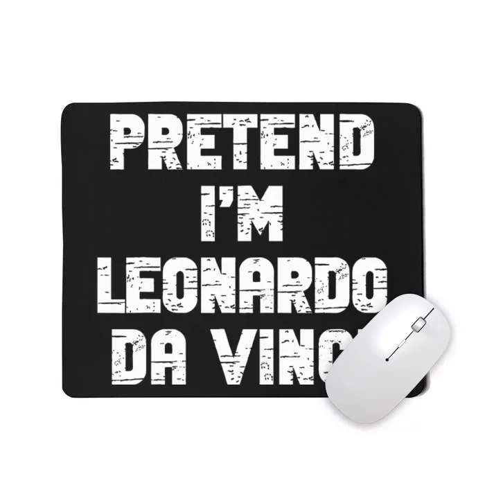 Lazy Easy Pretend Leonardo Da Vinci Party Halloween Costume Mousepad