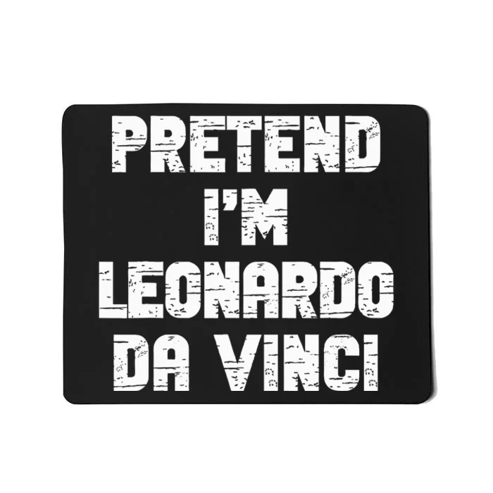 Lazy Easy Pretend Leonardo Da Vinci Party Halloween Costume Mousepad