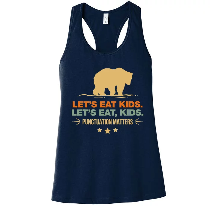 Let's Eat Punctuation Matters Bear Funny Grammar Women's Racerback Tank