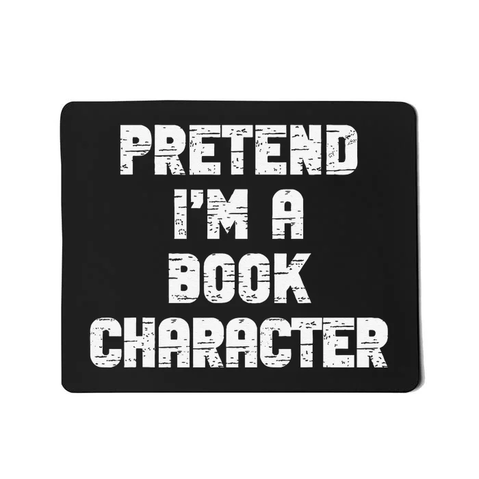 Lazy Easy Pretend IM Book Character Party Halloween Mousepad