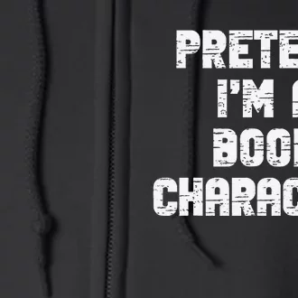 Lazy Easy Pretend IM Book Character Party Halloween Full Zip Hoodie