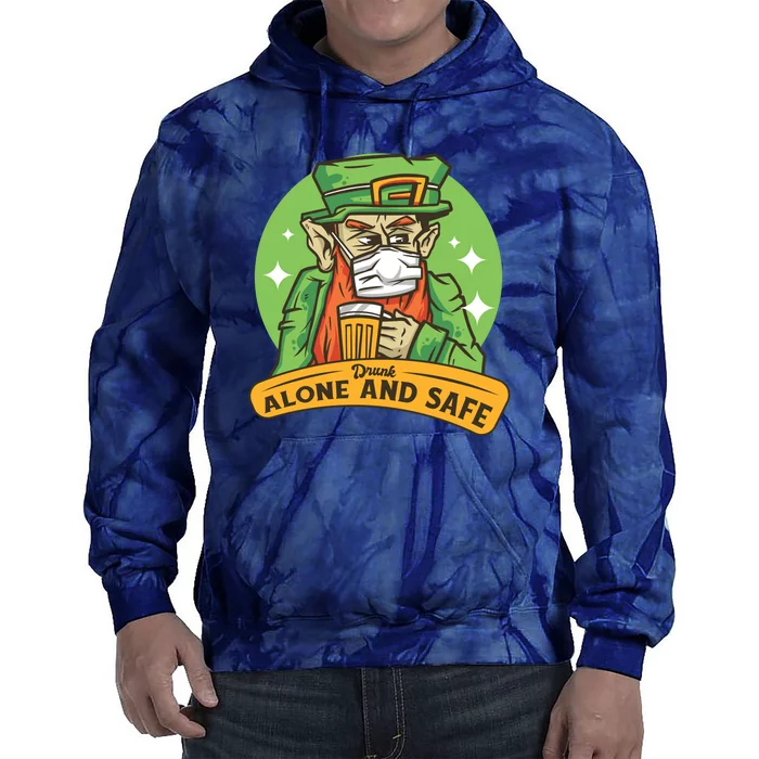 Leprechaun Drink Alone and Safe Funny Facemask Tie Dye Hoodie