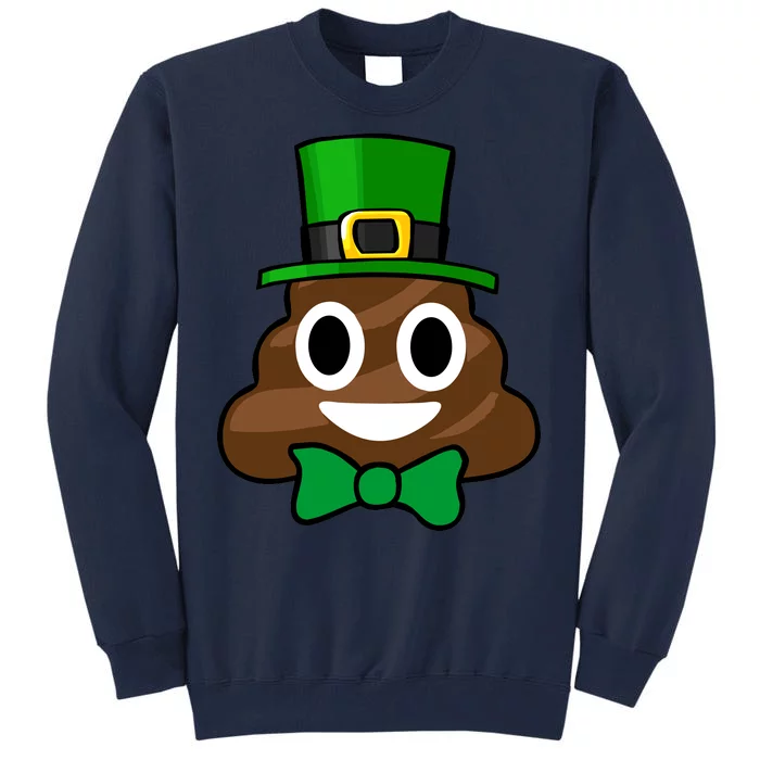 Leprechaun Poop Emoji Smiley Funny St. Patrick's Day Tall Sweatshirt