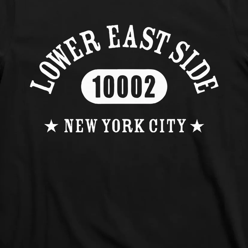 Lower East Side New York City 10002 Nyc T-Shirt