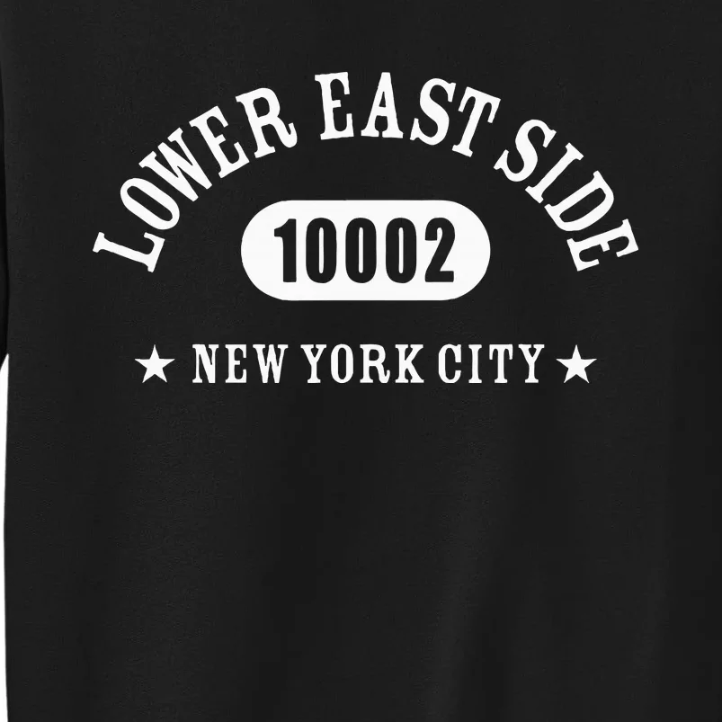 Lower East Side New York City 10002 Nyc Tall Sweatshirt