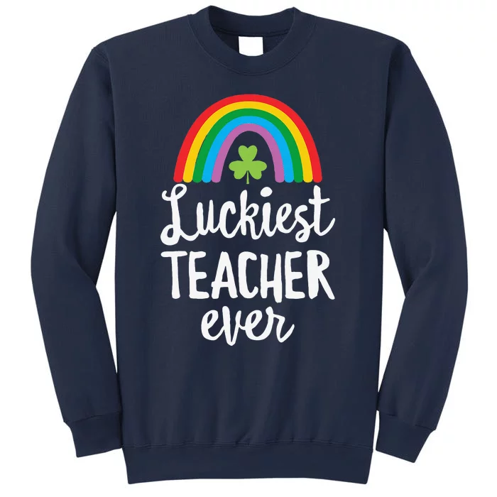 Luckiesteacher Ever St Patricks Day School Gifts Sweatshirt