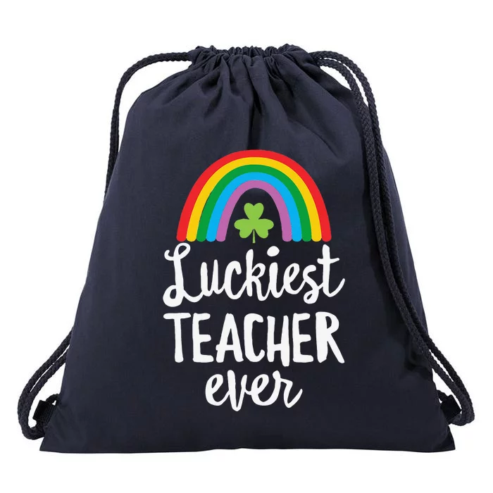 Luckiesteacher Ever St Patricks Day School Gifts Drawstring Bag