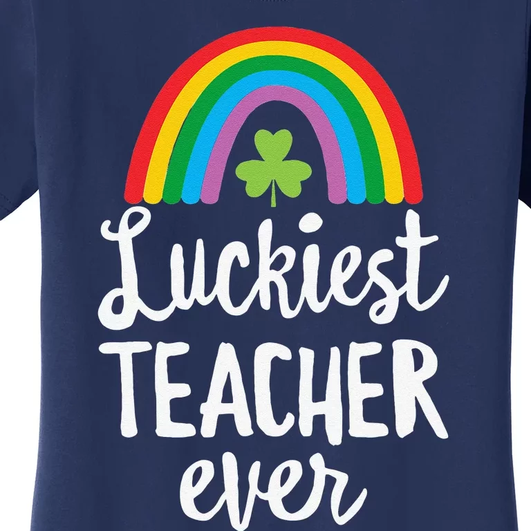 Luckiesteacher Ever St Patricks Day School Gifts Women's T-Shirt