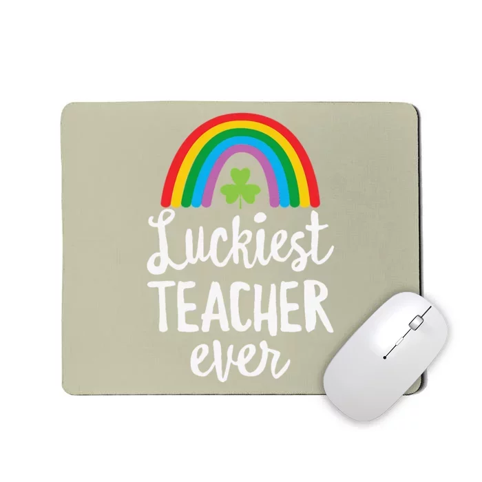 Luckiesteacher Ever St Patricks Day School Gifts Mousepad