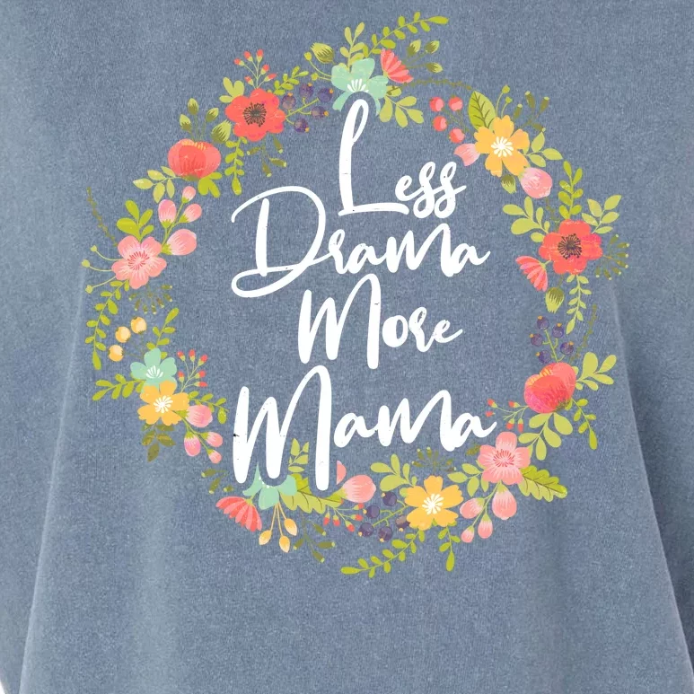 Less Drama More Mama Floral Wreath Garment-Dyed Women's Muscle Tee