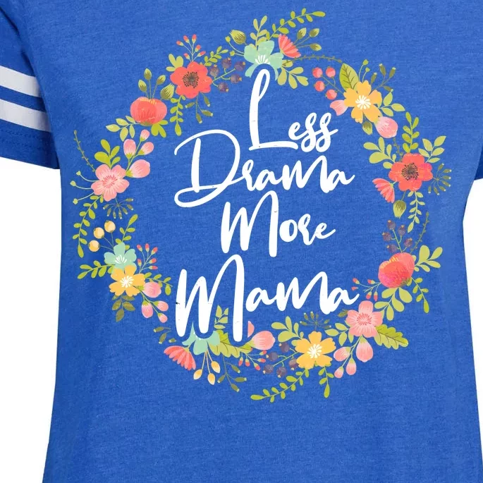 Less Drama More Mama Floral Wreath Enza Ladies Jersey Football T-Shirt