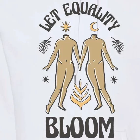 Let Equality Bloom Premium Hoodie