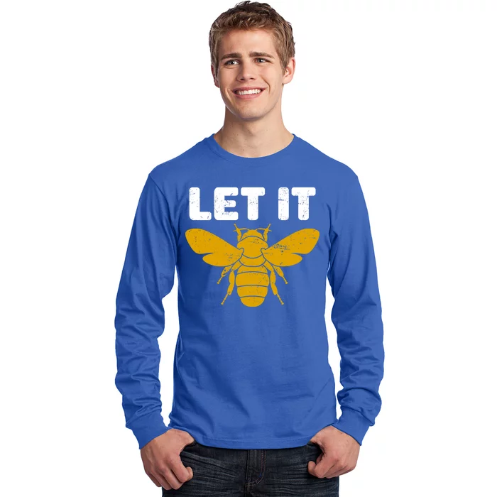 Let It Bee Long Sleeve Shirt