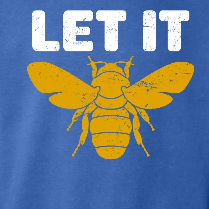 Let It Bee Toddler Hoodie