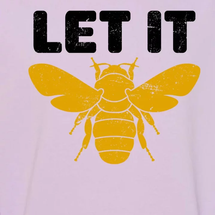 Let It Bee Garment-Dyed Sweatshirt