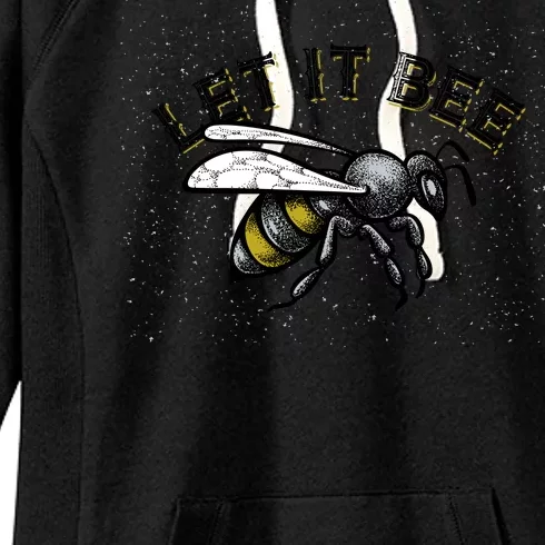 Let It Bee Funny Bumble Women's Fleece Hoodie