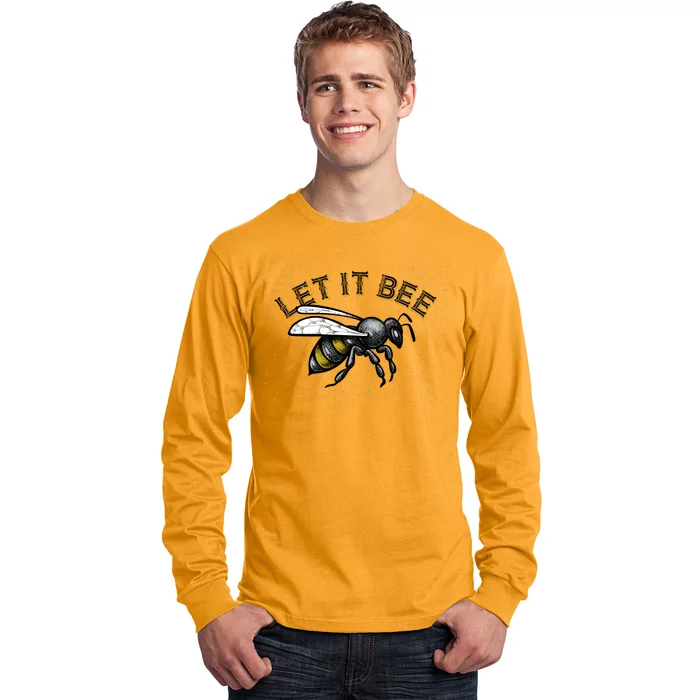 Let It Bee Funny Bumble Long Sleeve Shirt