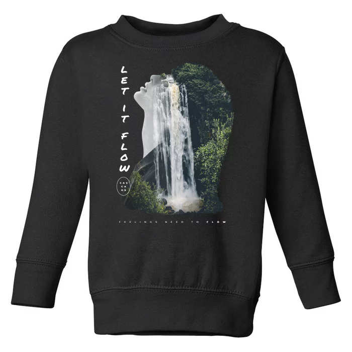 Let It Flow Waterfall Art Toddler Sweatshirt