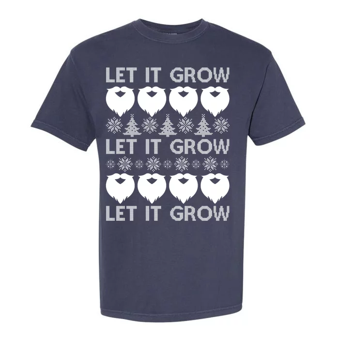 Let It Grow Santa Beard Ugly Christmas Sweater Garment-Dyed Heavyweight T-Shirt