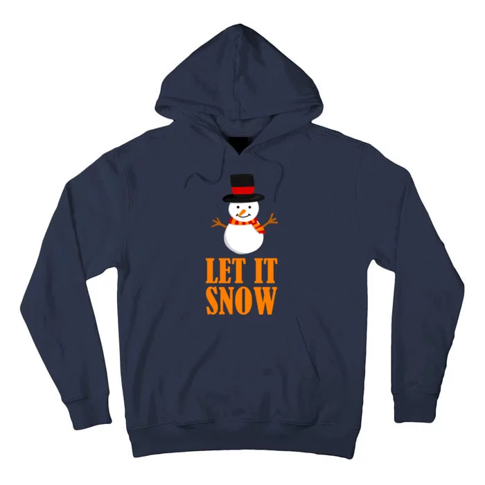 Let It Snow Tall Hoodie