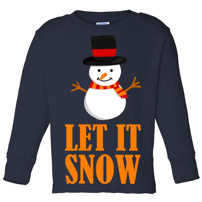 Let It Snow Toddler Long Sleeve Shirt