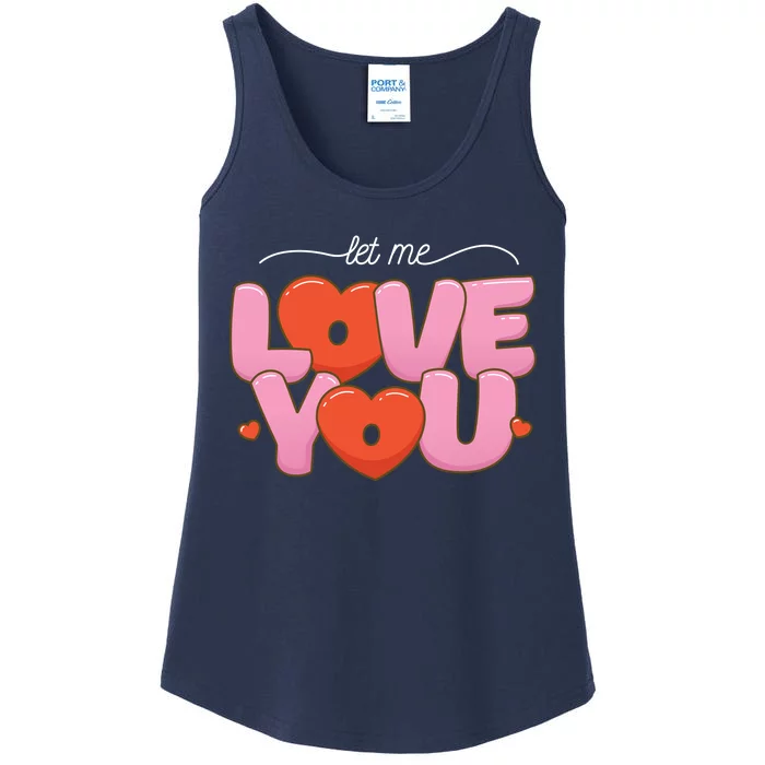 Let Me Love You Ladies Essential Tank