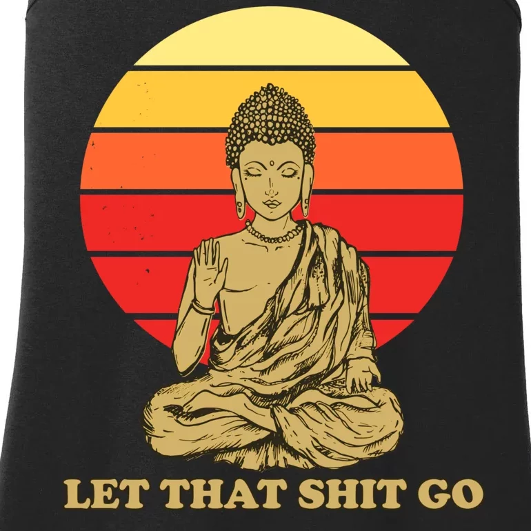 Let That Shit Go Buddha Ladies Essential Tank