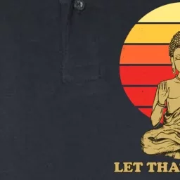 Let That Shit Go Buddha Softstyle Adult Sport Polo