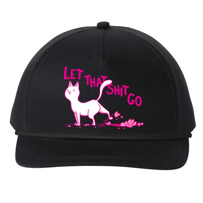 Let That Shit Go Funny Cat Snapback Five-Panel Rope Hat