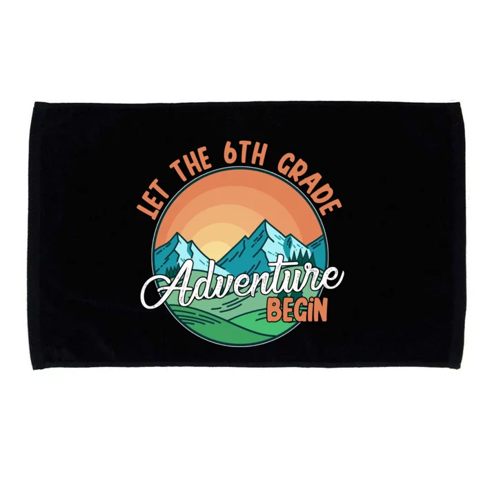 Let The 6th Grade Adventure Begin Microfiber Hand Towel