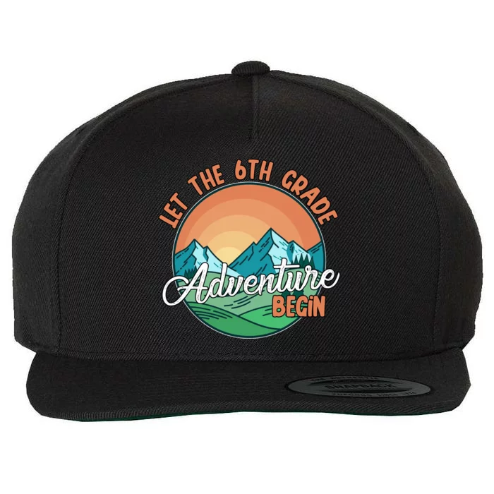 Let The 6th Grade Adventure Begin Wool Snapback Cap