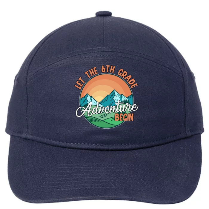 Let The 6th Grade Adventure Begin 7-Panel Snapback Hat