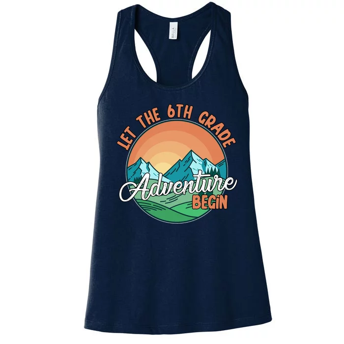 Let The 6th Grade Adventure Begin Women's Racerback Tank