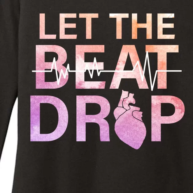 Let The Beat Drop Womens CVC Long Sleeve Shirt