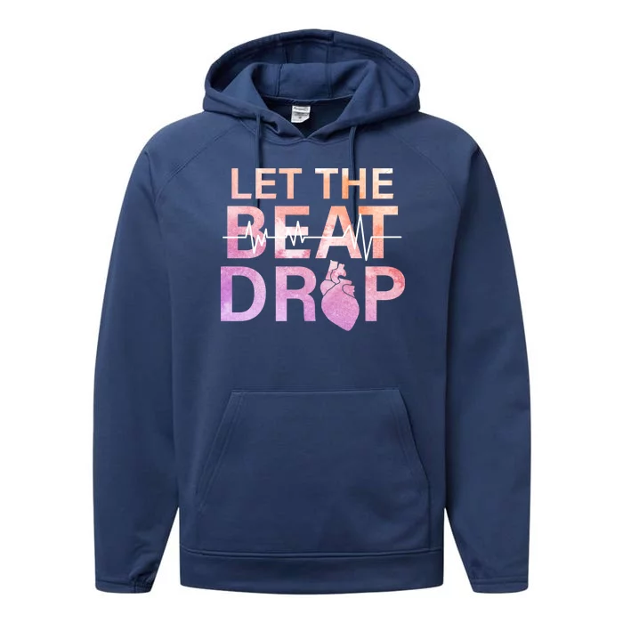 Let The Beat Drop Performance Fleece Hoodie