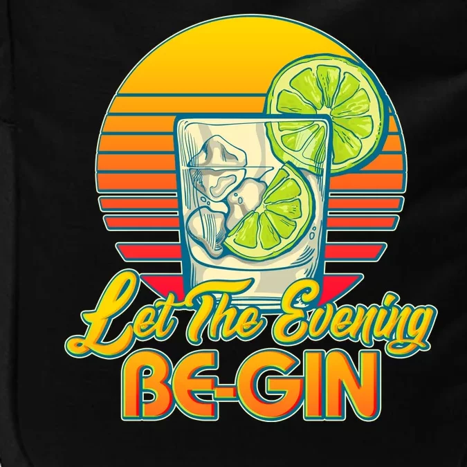 Let The Evening Be-GIN Impact Tech Backpack