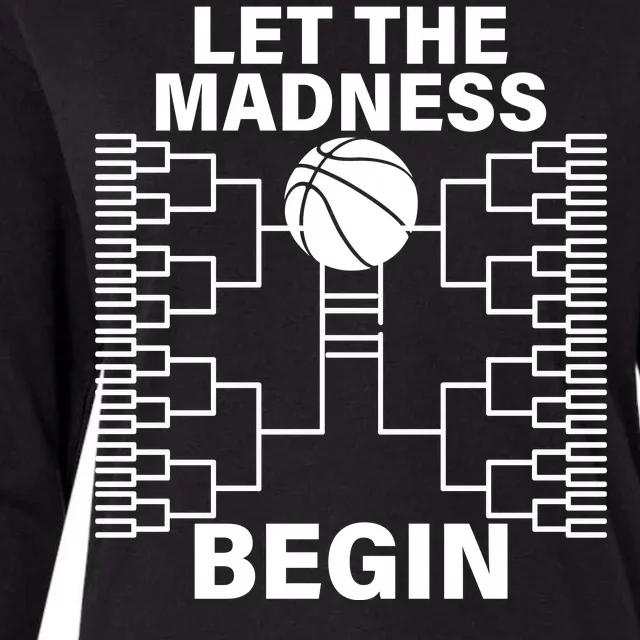 Let The Madness Begin College Basketball Womens Cotton Relaxed Long Sleeve T-Shirt