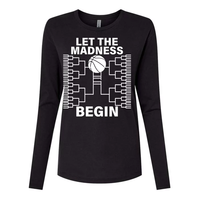 Let The Madness Begin College Basketball Womens Cotton Relaxed Long Sleeve T-Shirt