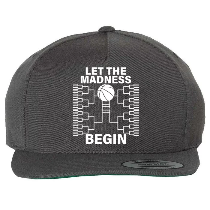 Let The Madness Begin College Basketball Wool Snapback Cap