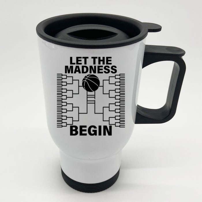 Let The Madness Begin College Basketball Front & Back Stainless Steel Travel Mug