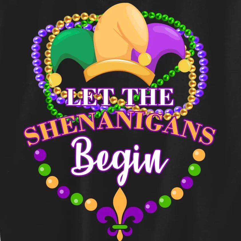 Let the shenanigans begin Kids Sweatshirt