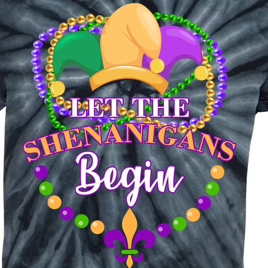 Let the shenanigans begin Kids Tie-Dye T-Shirt