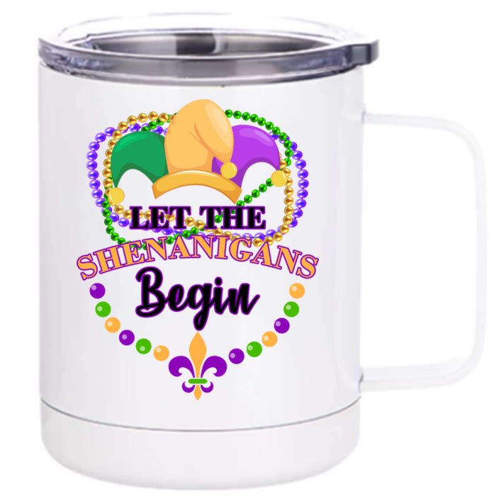 Let the shenanigans begin Front & Back 12oz Stainless Steel Tumbler Cup