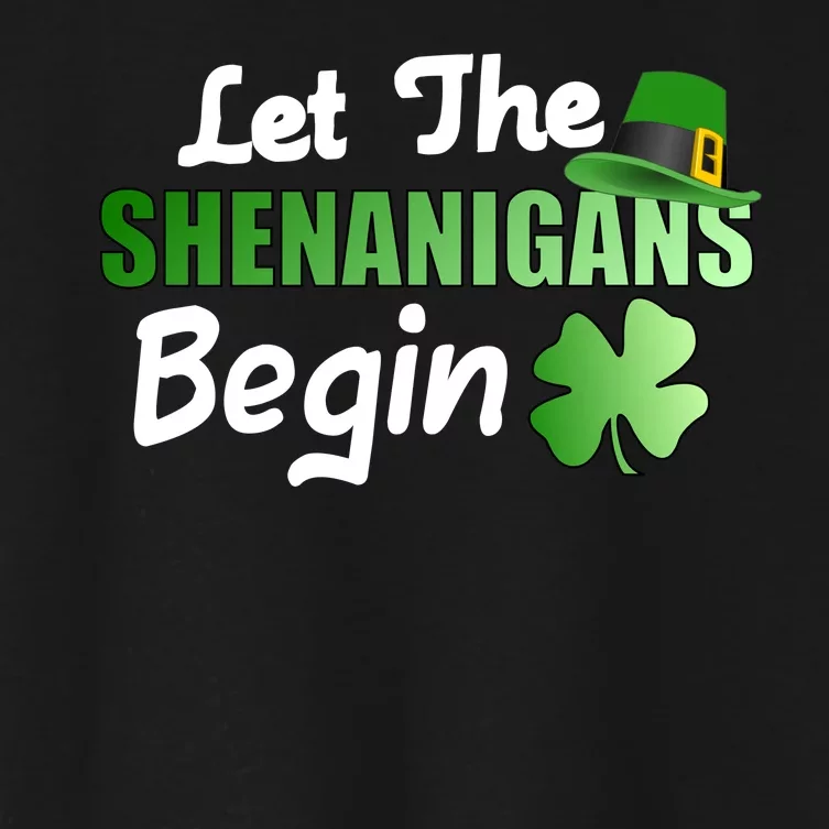 Let The Shenanigans Begin Funny St Patty Women's Crop Top Tee