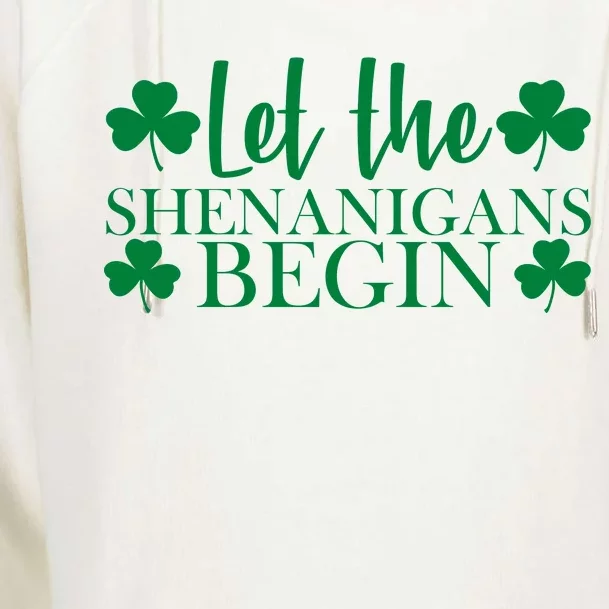 Let The Shenanigans BeginSt Pattys Day Party Womens Funnel Neck Pullover Hood