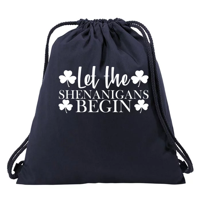 Let The Shenanigans BeginSt Pattys Day Party Drawstring Bag