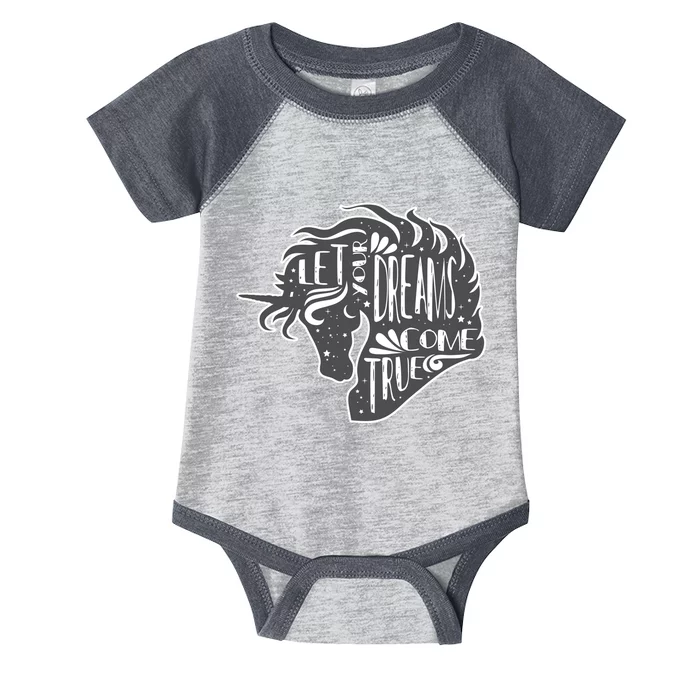 Let Your Dreams Come True Unicorn Infant Baby Jersey Bodysuit